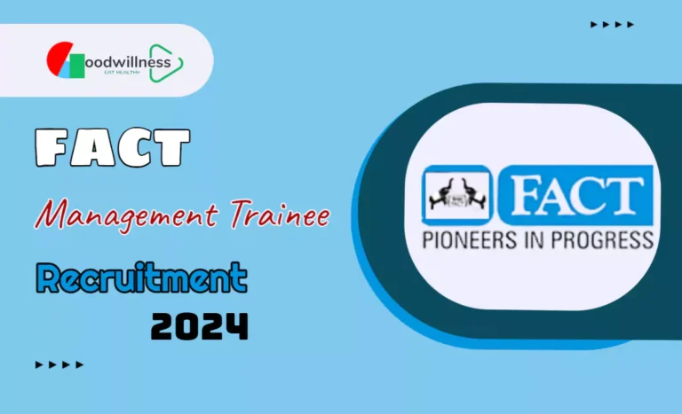 FACT Recruitment 2024 | Management Trainee 78 Vacancies, Apply Now