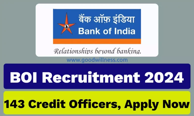 Bank of India Recruitment 2024, Apply Online for 143 Credit Officers, Law Officers Posts