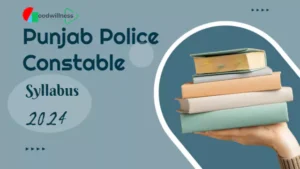punjab police constable syllabus and exam pattern 2024 65e0ce82b24b7
