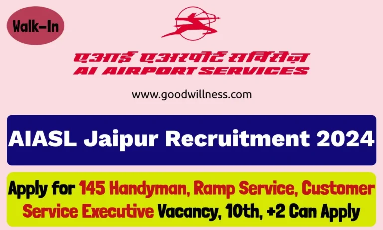 AI Airport Service Jaipur Recruitment 2024 : 145 Handyman, Ramp Service, Customer Service Executive Post, Apply Walk- In Male & Female Candidates