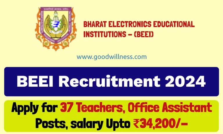Bharat Electronics Educational Recruitment 2024 | Apply Online For 37 Teachers, Office Assistant Posts