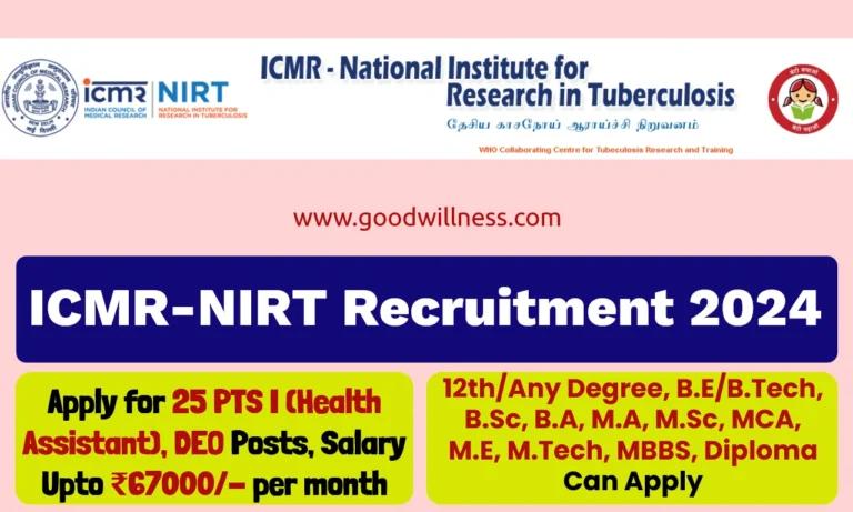 ICMR-NIRT Recruitment 2024, Apply for 25 Project Research Scientist I (Medical), Project Technical Support I (Health Assistant) posts