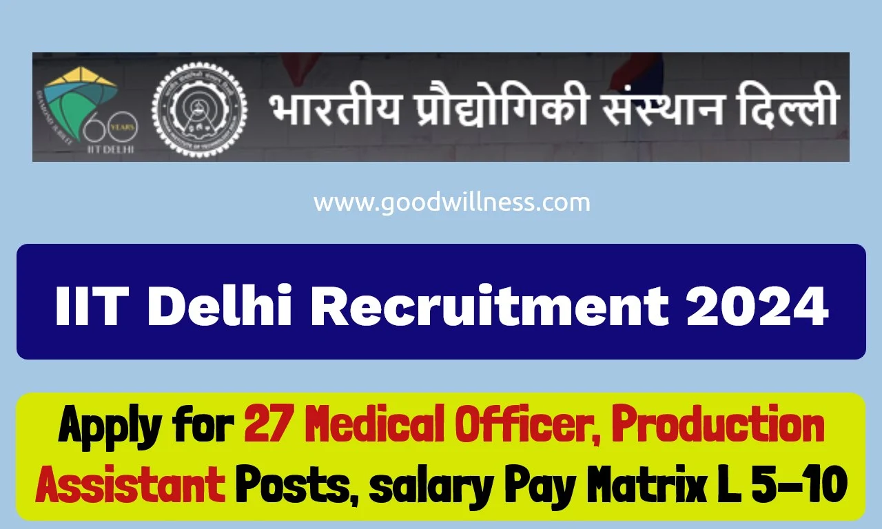 IIT Delhi Recruitment 2024