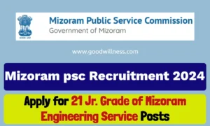 Mizoram PSC Recruitment 2024