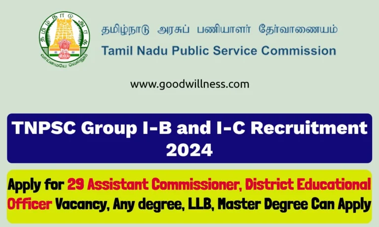 TNPSC Civil Services Recruitment 2024 : Apply Online for 29 Assistant Commissioner, District Educational Officer Posts