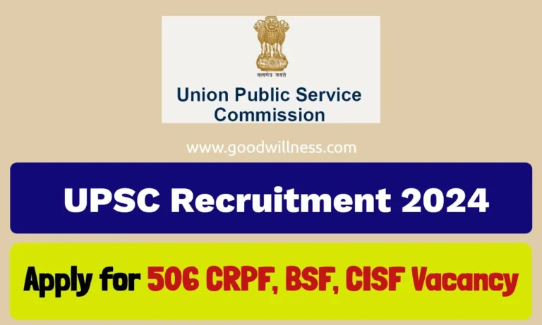 UPSC Assistant Commandant Recruitment 2024 : Apply For 506 CRPF, BSF, CISF & More Vacancies