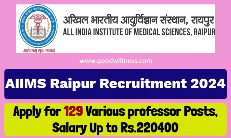 AIIMS Raipur Recruitment 2024, Apply for 129 Various professor Posts, Massive Salary Package