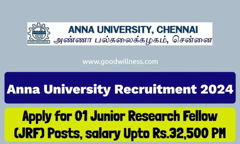 Anna University Recruitment 2024, Apply for 01 Junior Research Fellow (JRF) Posts