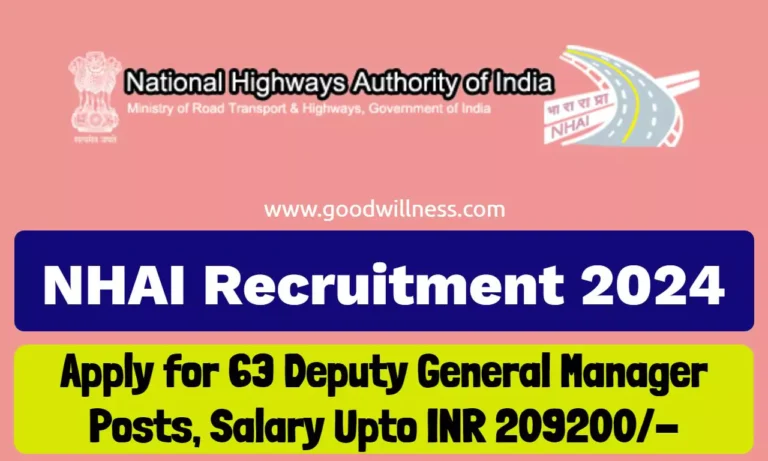 NHAI Recruitment 2024, Apply for 63 Deputy General Manager Posts, Salary Upto INR 209200/-