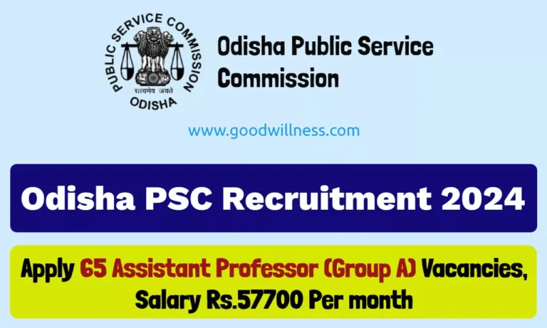 Odisha PSC Assistant Professor Recruitment 2024, Apply 65 Group A Vacancies @opsc.gov.in
