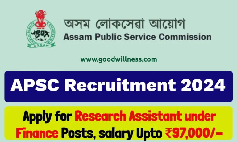 Assam PSC Recruitment 2024 | Apply Online For Research Assistant Posts