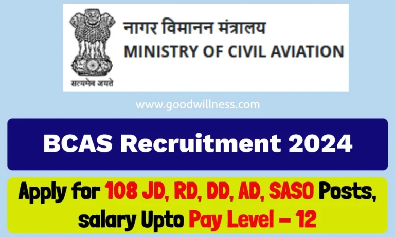 BCAS Recruitment 2024 | Apply For 108 Director and other posts