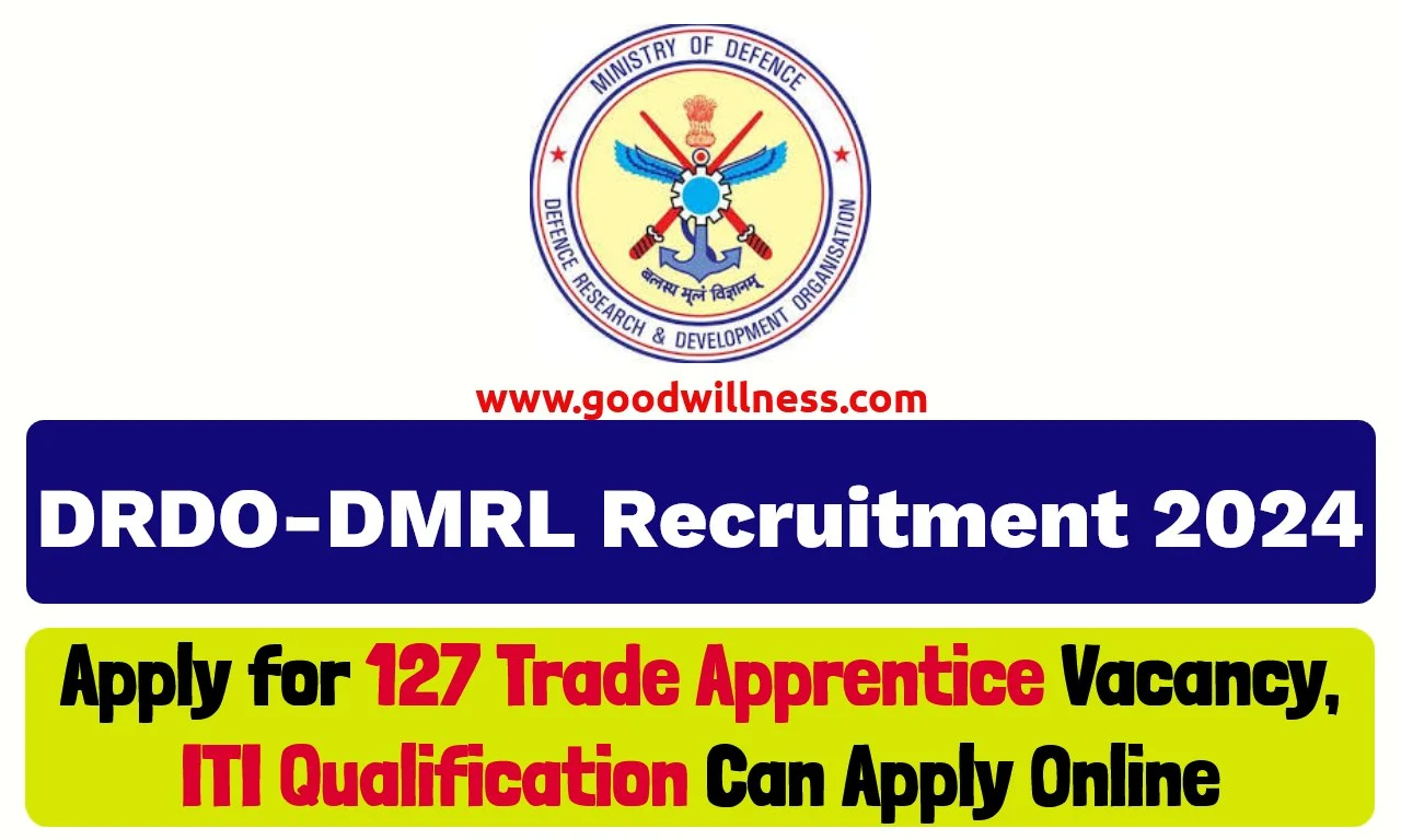 DRDO DMRL Recruitment 2024