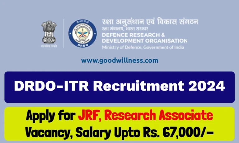 DRDO-ITR Notification 2024 | Apply JRF, Research Associate Posts