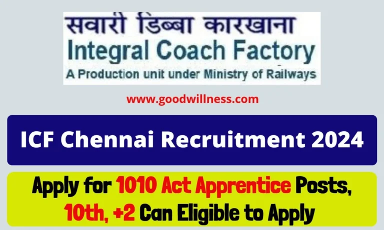 Integral Coach Factory Recruitment 2024 | Apply For 1010 Act Apprentice Posts