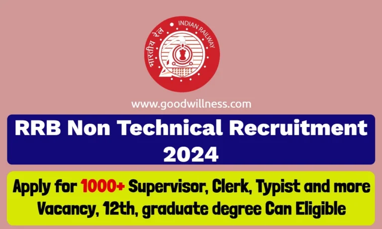RRB Non Technical Recruitment 2024 : 10000+ Supervisor, Clerk, Typist and more vacancy