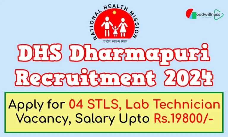 DHS Dharmapuri Recruitment 2024 | Apply Offline 04 STLS, Lab Technician Vacancy