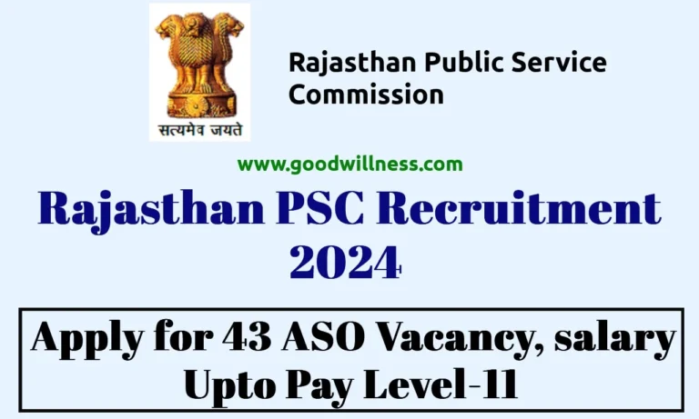 Rajasthan PSC Recruitment 2024 | Apply Online For 43 Assistant Section Officer (ASO) Vacancy