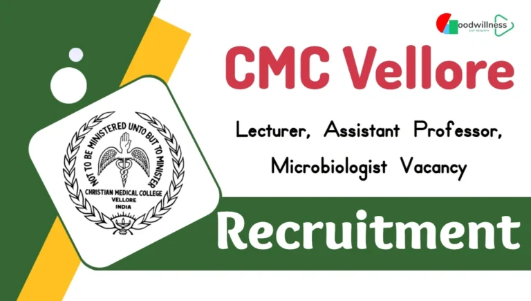 CMC Vellore Lecturer (Embryologist) Recruitment 2024 | Apply Before Deadline