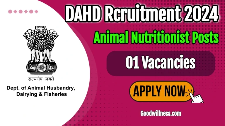 DAHD Animal Nutritionist Recruitment 2024 | Apply Degree in Veterinary qualification with INR 177500 Pay Scale