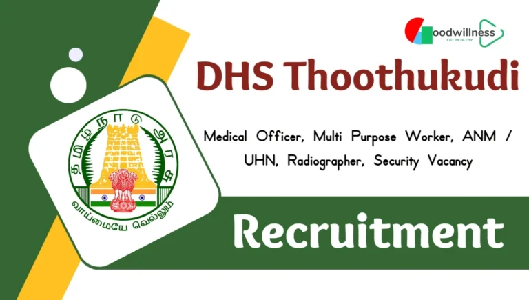 DHS Thoothukudi Medical Officer Recruitment 2024 | Apply Before Sep 30