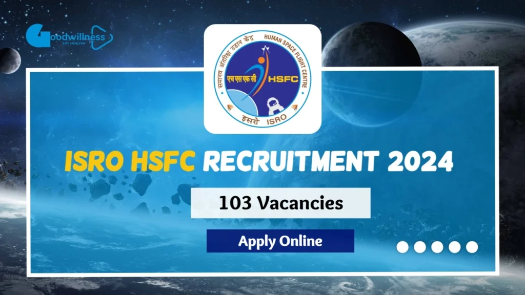 ISRO HSFC Recruitment 2024 | Apply MEDICAL OFFICER-SD, SCIENTIST Vacancy 1 ISRO HSFC Recruitment 2024