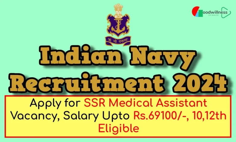 Indian Navy Recruitment 2024 | Apply SSR Medical Assistant Vacancy