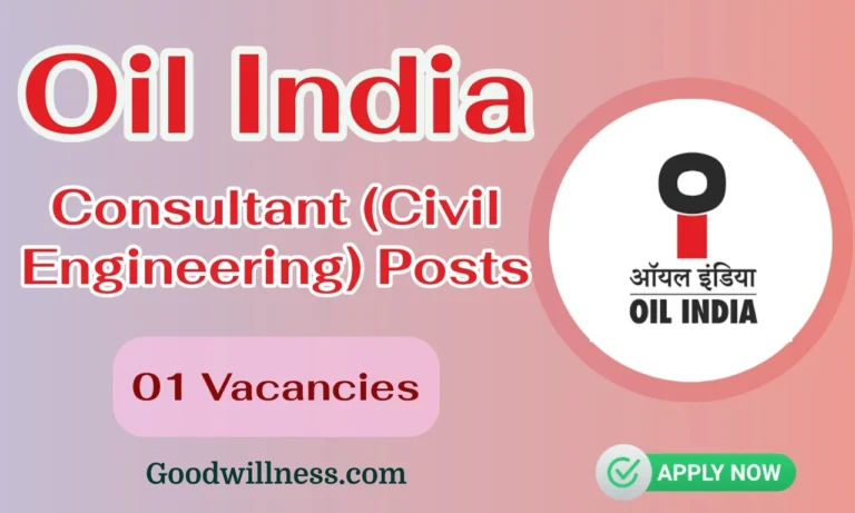 Oil India Limited Recruitment 2024 | Apply Consultant (Civil Engineering) Vacancy