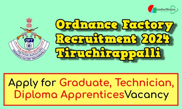 Ordnance Factory Trichy Recruitment 2024 | Apply Graduate, Diploma Apprentice Vacancy