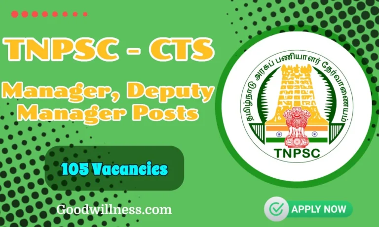 TNPSC CTS Recruitment 2024 | Apply 105 Deputy General Manager, Manager Vacancy