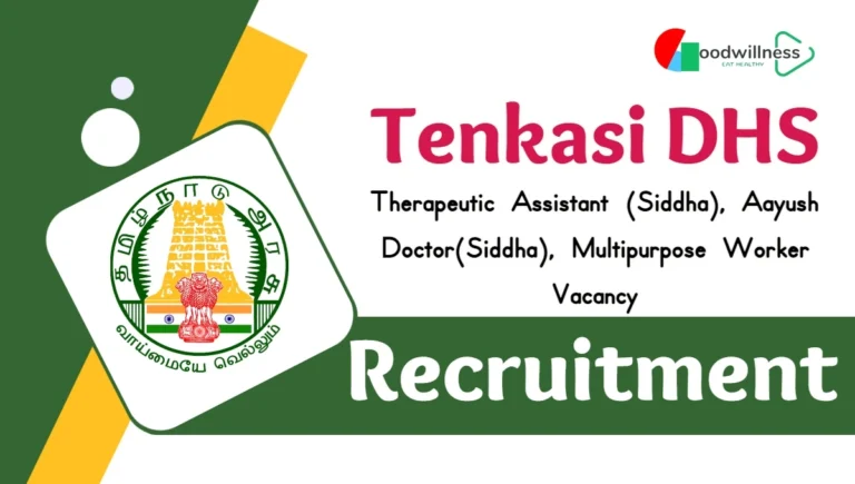 Tenkasi DHS Siddha, Ayurveda Recruitment 2024 | Apply Before the Deadline