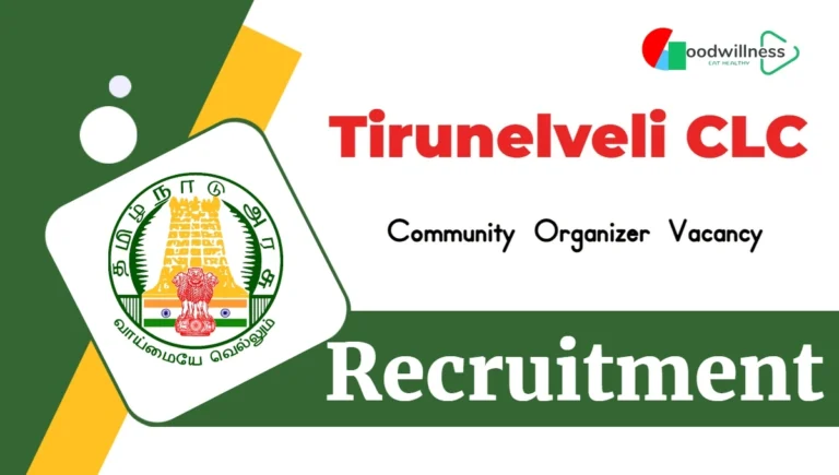 Tirunelveli CLC Community Organizer Notification 2024 | Apply Offline before Last Date!!