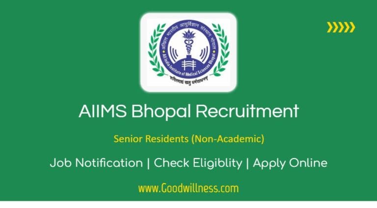 AIIMS Bhopal Recruitment 2024 | Apply Now 110+ Senior Residents (Non-Academic) Positions