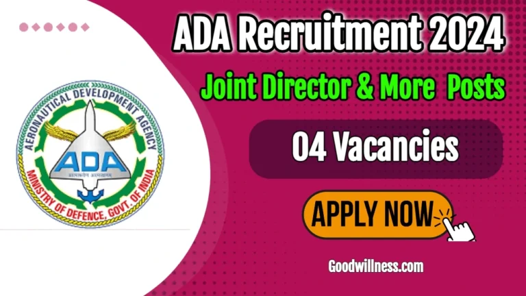 Aeronautical Development Agency (ADA) Recruitment 2024 | ADA Invites Joint director posts on deputation basis