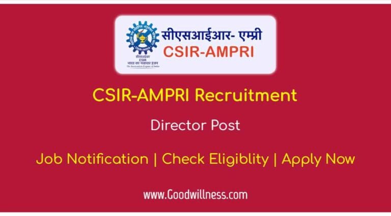 CSIR AMPRI Recruitment 2024 | Apply Now Director Post, Salary Up to INR 2,24,100/- PM
