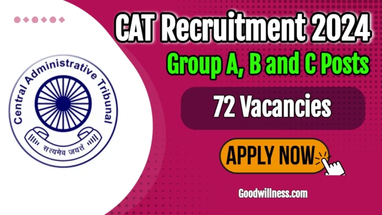 Central Administrative Tribunal Recruitment 2024 | CAT Invites 72 Group A, B and C (Gazetted) Vacancies, Apply Now