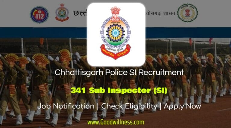 Chhattisgarh Police SI Recruitment 2024 | Apply Now 341 SI Post, CGPSC