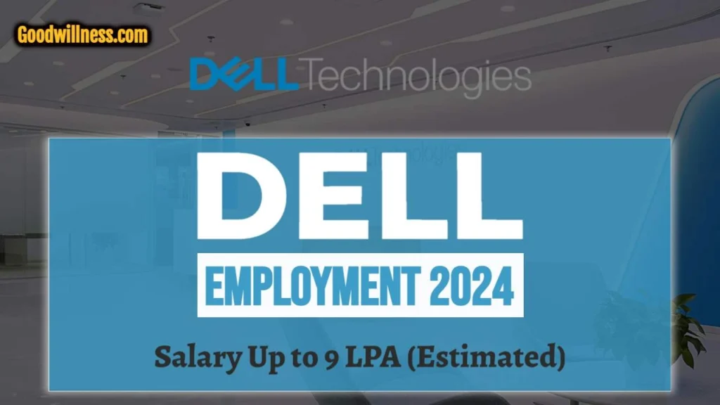 Dell Technologies Employment 2024 : Hiring As Inside Product Specialist, Salary: Up to 9 LPA 1 Dell Technologies Employment 2024