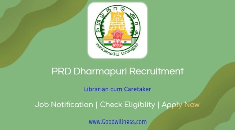 Dharmapuri Public Relations Department Recruitment 2024 | Apply Now Librarian cum Caretaker Vacancy