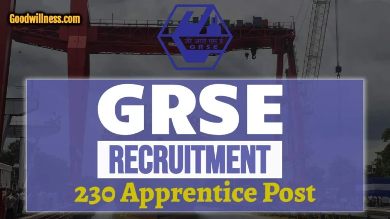 Garden Reach Shipbuilders and Engineers Recruitment 2024 | GRSE Invites 230 Plus Apprentice Vacancy