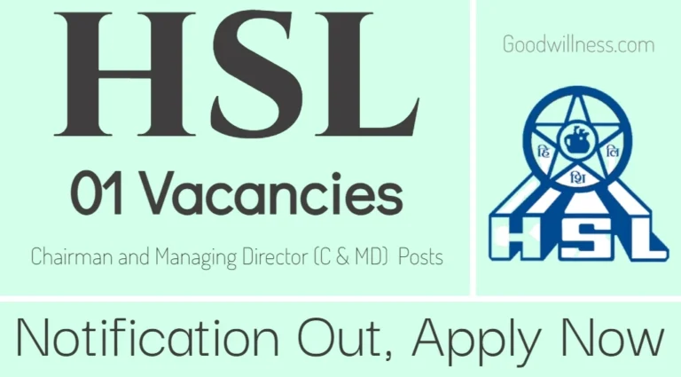 Hindustan Shipyard Limited (HSL) Recruitment 2024 | HSL Invites Chairman & Managing Director Vacancy, Apply Now