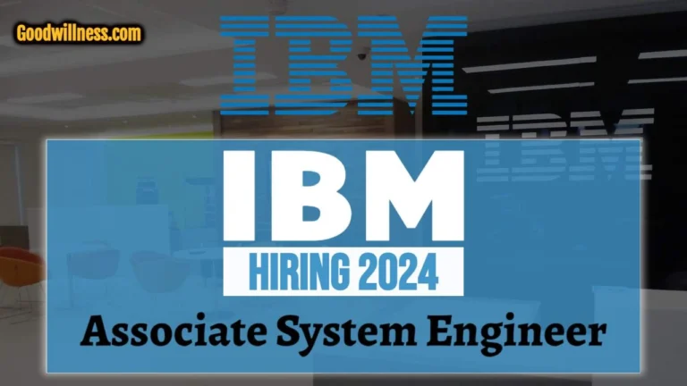 IBM Hiring a Lot of Freshers for Associate System Engineer Positions in 2024