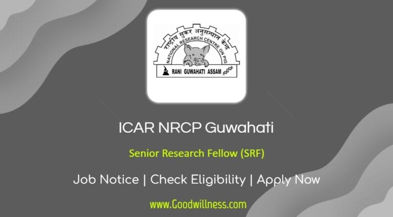 ICAR NRCP Guwahati Recruitment 2024 | Apply Walk-In Senior Research Fellow (SRF) Vacancy