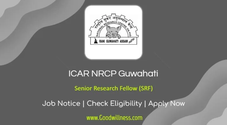 ICAR NRCP Guwahati Recruitment 2024 | Apply Walk-In Senior Research Fellow (SRF) Vacancy