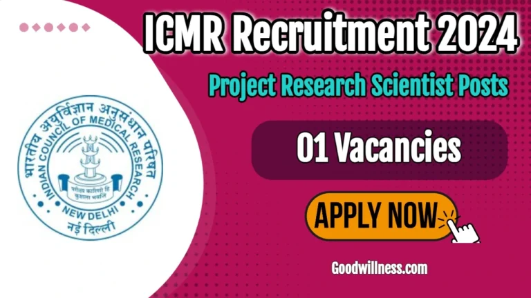 ICMR Delhi Project Research Scientist Recruitment 2024 | ICMR Invites Project Research Scientist – II Vacancy, Apply Now