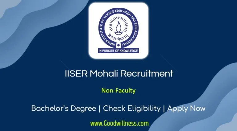 IISER Mohali Recruitment 2024 | Apply Non-Faculty Positions, Apply Now