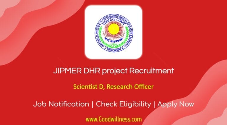 JIPMER DHR project Recruitment 2024 | Apply Now Scientist D, Research Officer Post, closed notice tomorrow