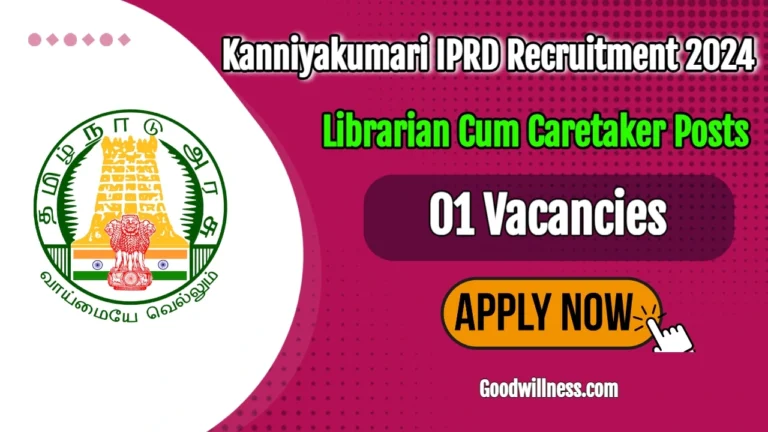Kanniyakumari Information and Public Relations Department Job 2024 | Apply Now Librarian Cum Caretaker Vacancy, Last day for Apply