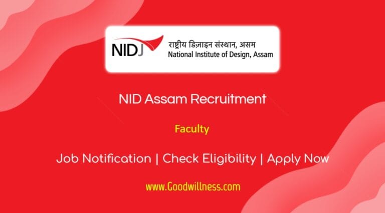 NID Assam Recruitment 2024 | Apply Now for Faculty Positions