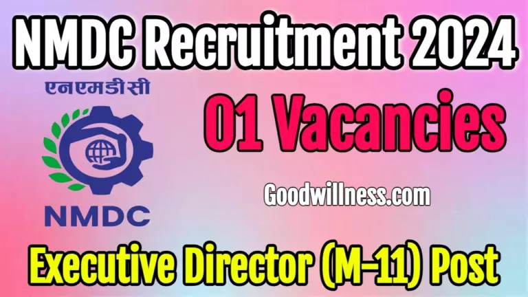 NMDC Limited Recruitment 2024 | NMDC Invites Executive Director Vacancy, Apply Online